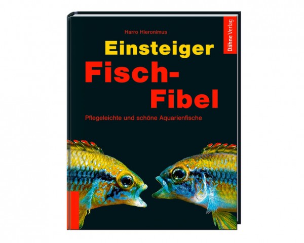 Einsteiger Fisch Fibel - Harro Hieronimus